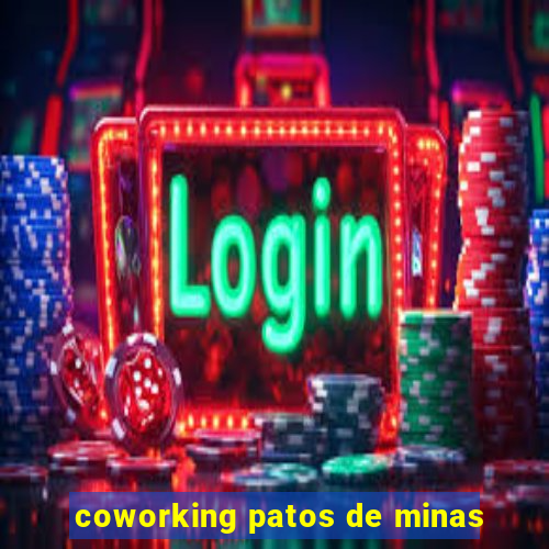 coworking patos de minas